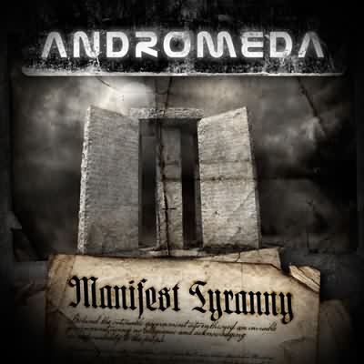 Andromeda: "Manifest Tyranny" – 2011